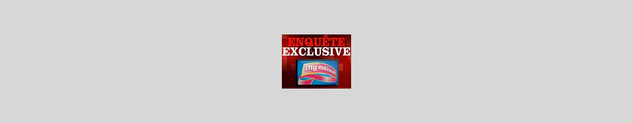 enquete exclusive mymillion