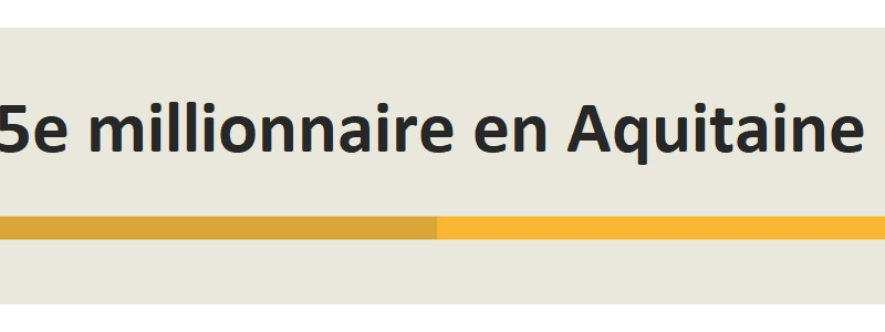 5e millionnaire mymilion aquitaine 2015