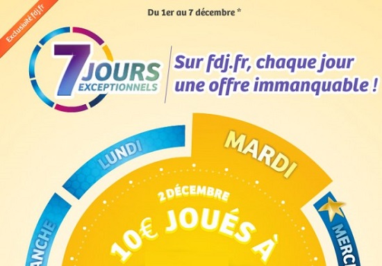 offre 7 jours exceptionnels FDJ