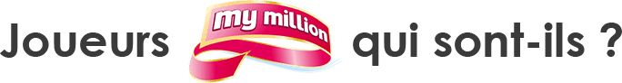 profil des gagnants My Million