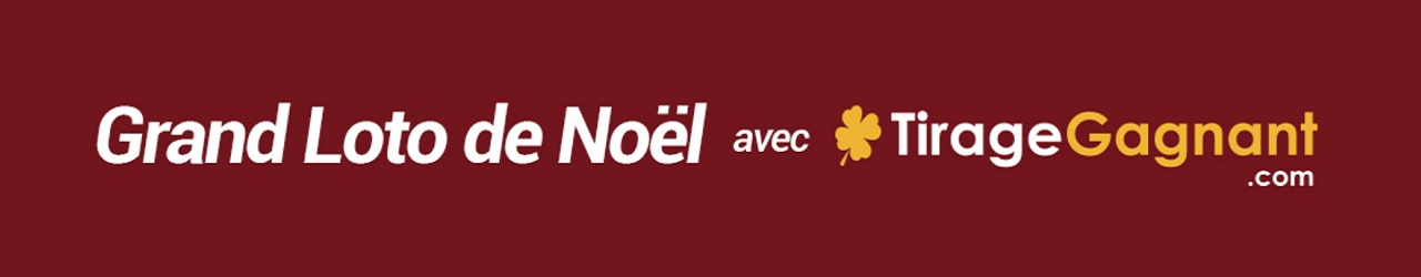 grand loto de noel tirage gagnant