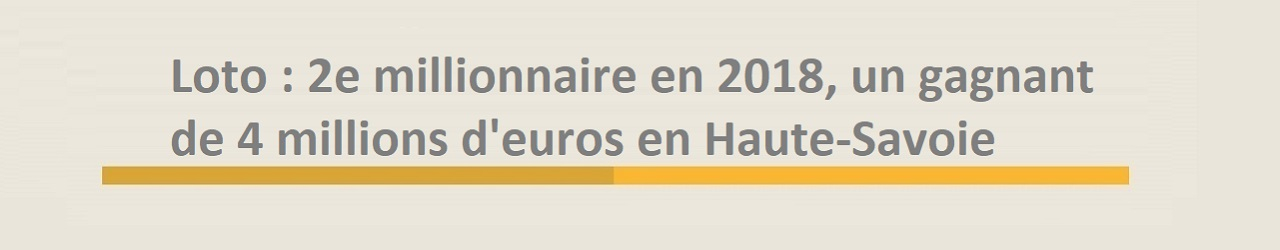 gagnant haute savoie 2018