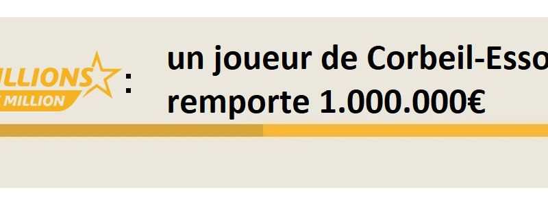 gagnant mymillion corbeil essonnes