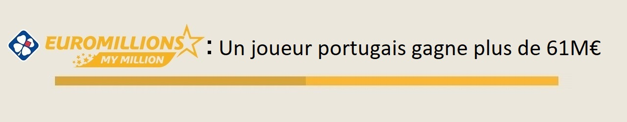 gagnant portugais euromillions 61 millions euros