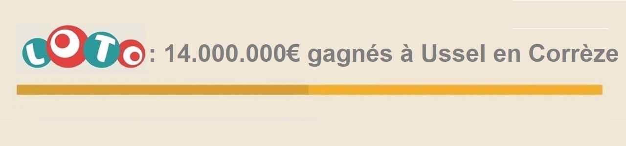 Gagnant Loto à Ussel en Corrèze