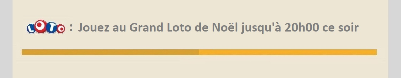 jouer grand loto de noel jusqua 20h