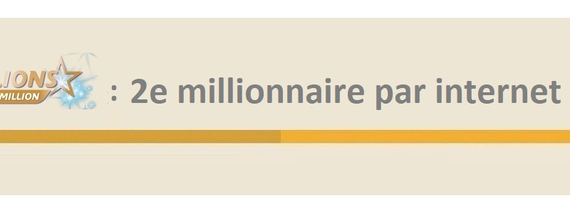 deuxieme gagnant mymillion internet 2019