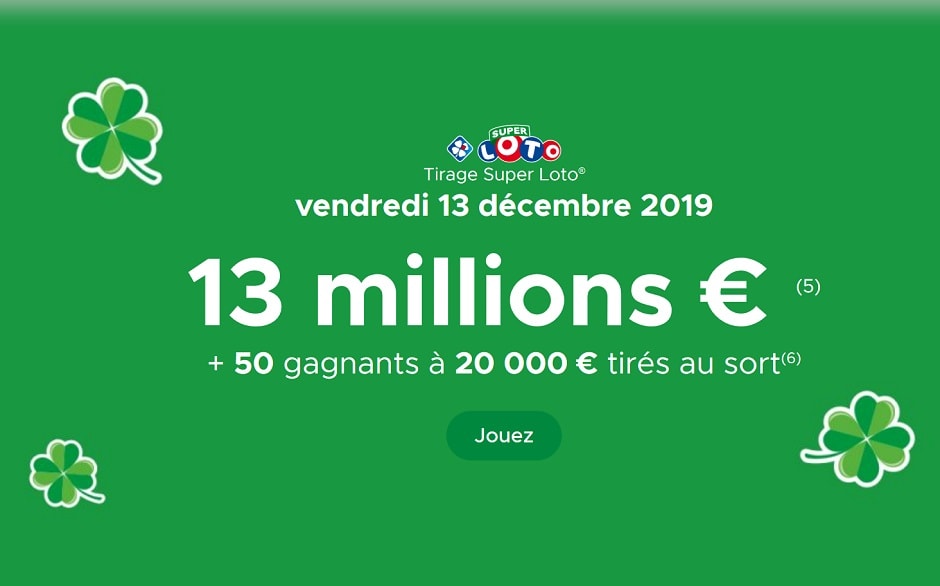 Jouer au tirage du Super Loto du Vendredi 13 décembre