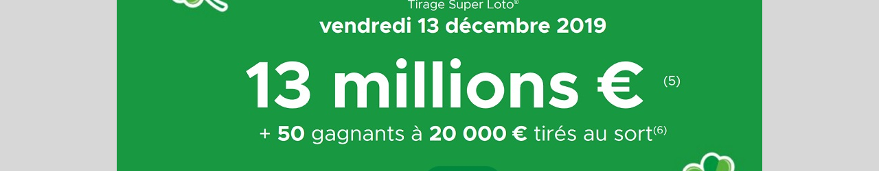 jouer super loto vendredi 13 decembre