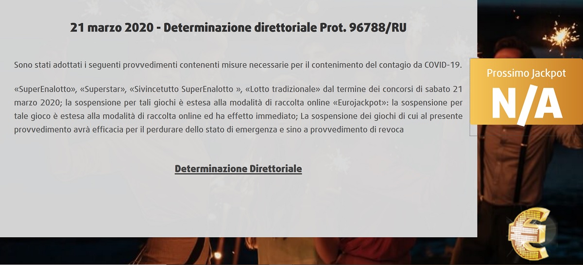 Arrêt des ventes de Superenalotto et de l'Eurojackpot