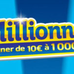 Millionnaire FDJ (Illiko) à 10€ : comment jouer, quelles chances de gagner ?