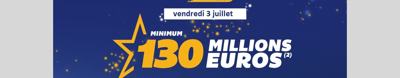 mega jackpot euromillions vendredi 3 juillet 2020