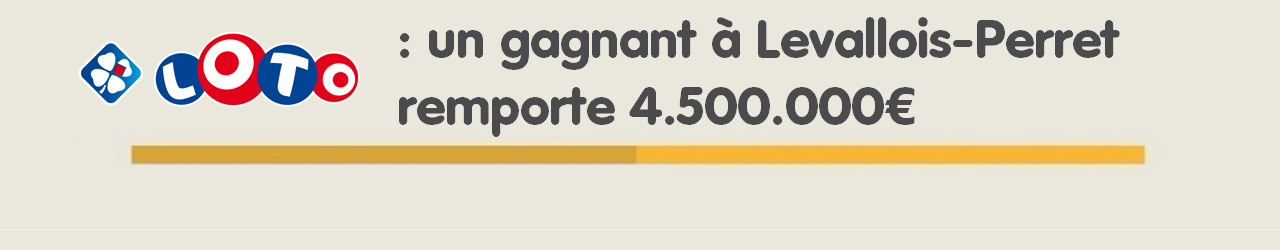 Gagnant Loto des Hauts-de-Seine à Levallois Perret
