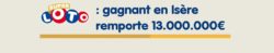 Super Loto : le jackpot de 13 millions d’euros remporté en Isère, dernier gagnant de 2020 !