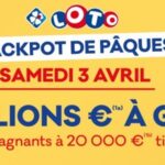 Loto de Pâques : 10 millions d’euros ce samedi 3 avril 2021 + option 2eme tirage boosté