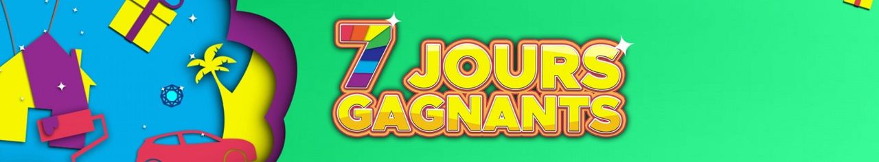 7 jours gagnants : offre promo d'avril 2020
