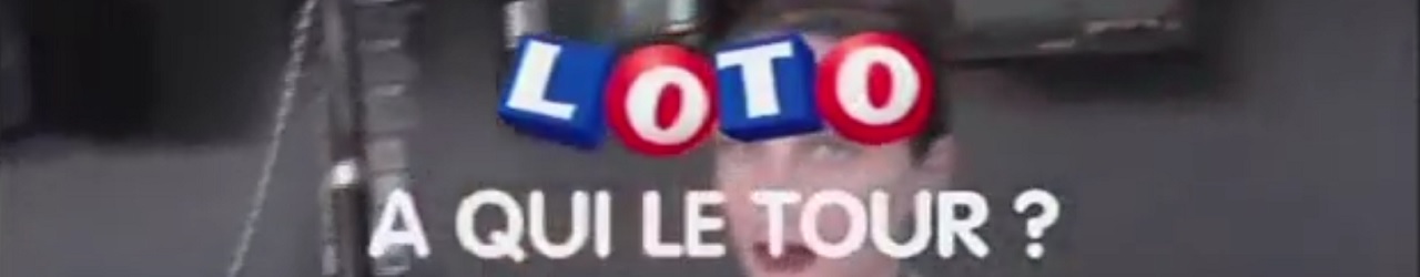 Publicité Loto : à qui le tour ?