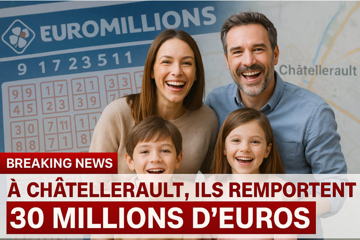 Euromillions : 30 millions d’euros remportés par une famille de Châtellerault, plus gros jackpot EuroMillions de la Vienne