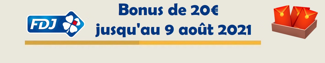 Bonus FDJ.fr : 20€ offert jusqu'au 9 août 2021