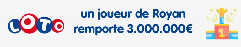 Loto FDJ : à Royan (Charente-Maritime), un retraité remporte 3 millions d’euros