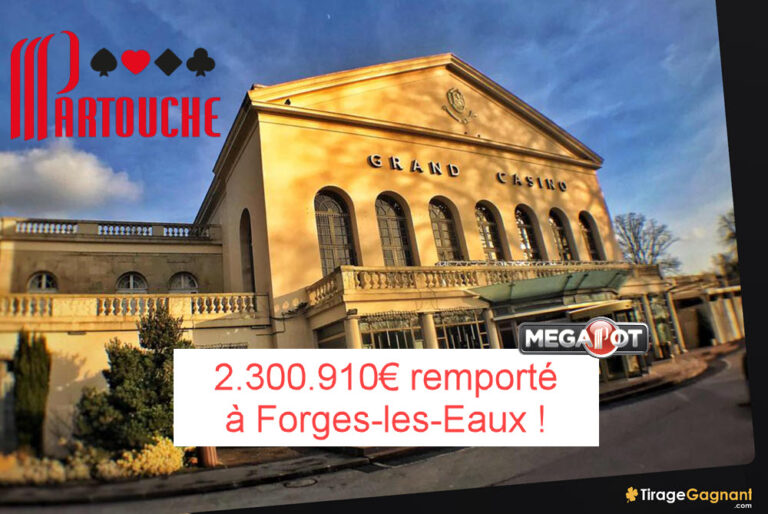 Casino : un couple remporte le MegaPot Partouche de 2,3 millions d’euros au casino de Forges-les-eaux !