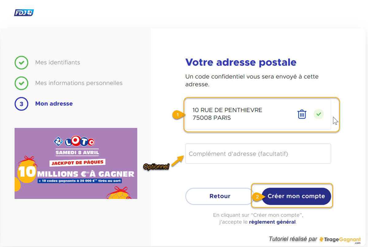 Troisième étape d'inscription au site de la Française des jeux : renseignez votre adresse postale complète.