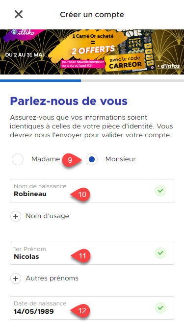 Vous arriverez sur la partie des coordonnées personnelles qui seront déjà pré-remplies de l'étape n°1. Vous devrez simplement indiquer votre genre (Homme ou Femme).