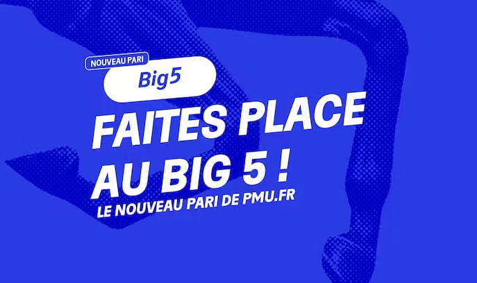le nouveau pari PMU.fr avec Big 5
