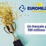 Euromillions : un français gagne la cagnotte de 109 millions d’euros, 3e chanceux cette année !