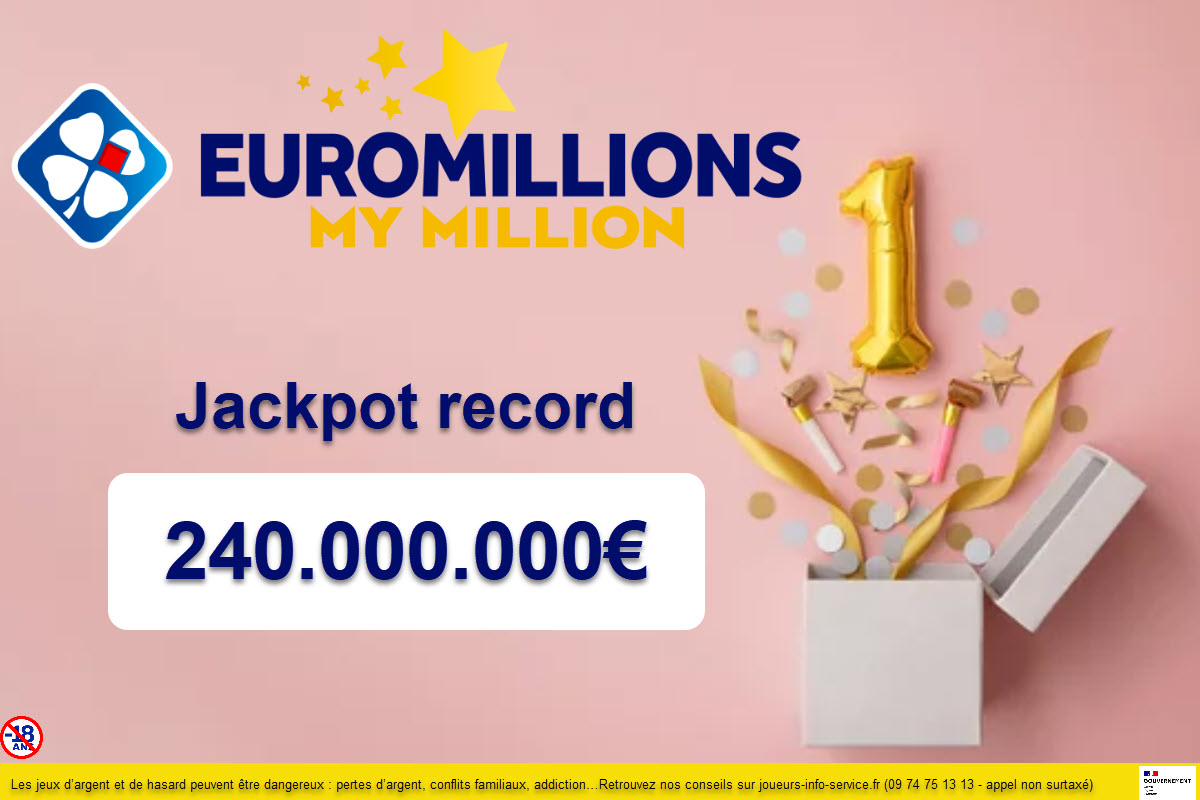 EuroMillions 240 Millions D euros La Cagnotte Sera Historique Ce 