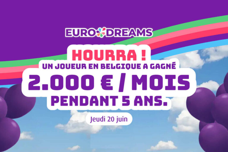 EuroDreams : en Belgique, un joueur gagne une rente de 2000€ par mois pendant 5 ans