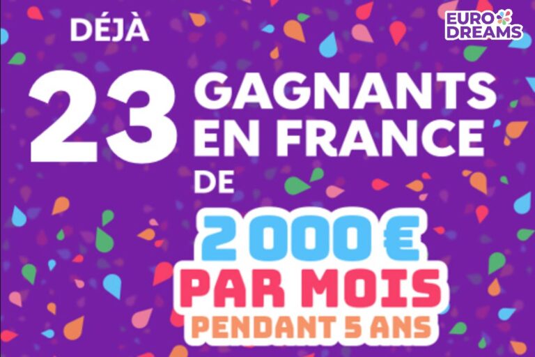 EuroDreams : 2 nouveaux gagnants à 2000€ par mois pendant 5 ans le 22 juillet, soit 23 gagnants !