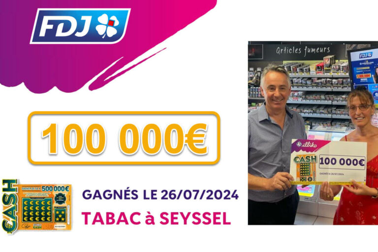 FDJ : 100 000€ au ticket Cash remporté à Seyssel en Haute-Savoie !