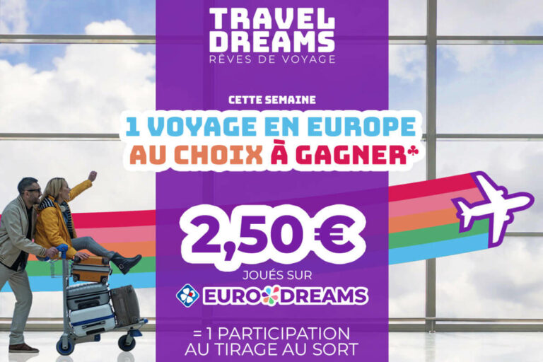 Concours EuroDreams FDJ : gagnez un voyage de rêve d’une valeur de 15 000 €