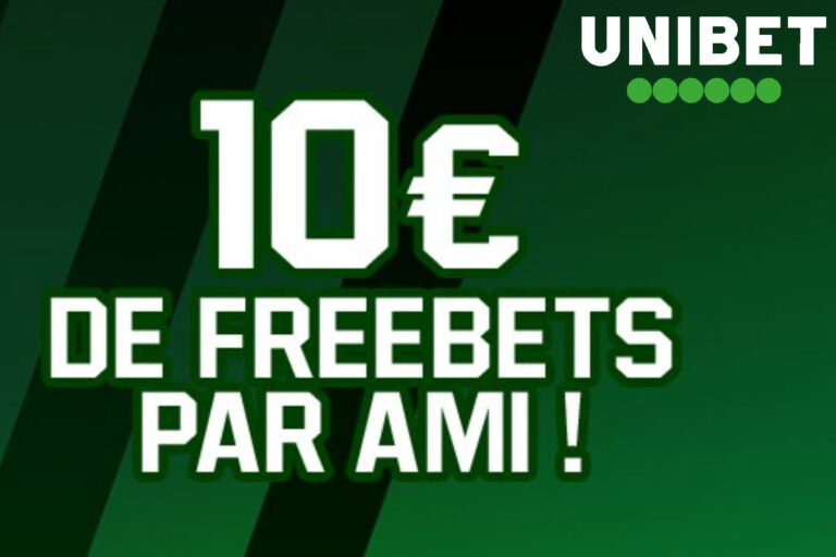 Parrainage Unibet : 10€ en bonus pour chaque filleul | Novembre 2024