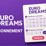 Abonnement EuroDreams : s’abonner jusqu’à 5 semaines de tirages ou en illimité
