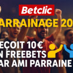 Parrainage Betclic : 10€ offerts pour le filleul avec un code parrainage | Juillet 2025