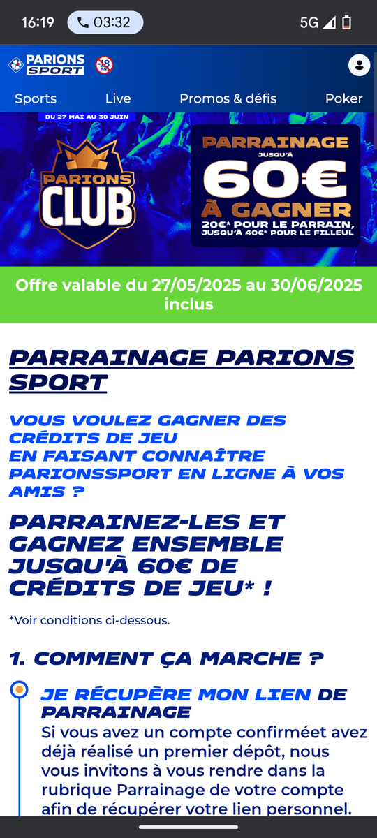 Profitez de l'offre Parions Sport et de 20€ de paris gratuits en parrainant vos amis du 27 mai au 30 juin 2025. Vos amis recevrons 40€ de leur côté