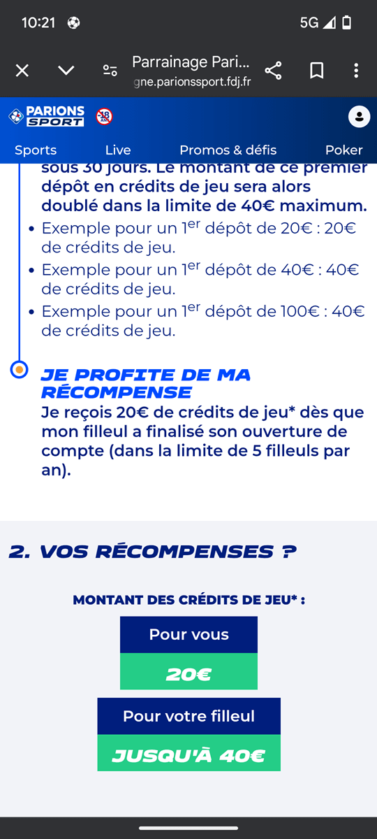L'explication des récompenses de 20€ pour le parrain et de 40€ pour votre filleul dans la limite de 5 filleuls.