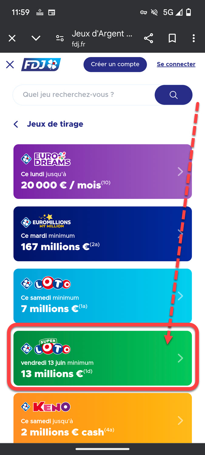Parmi les loteries disponibles, sélectionnez le Super Loto du 13 juin coloré de son vert emblématique.