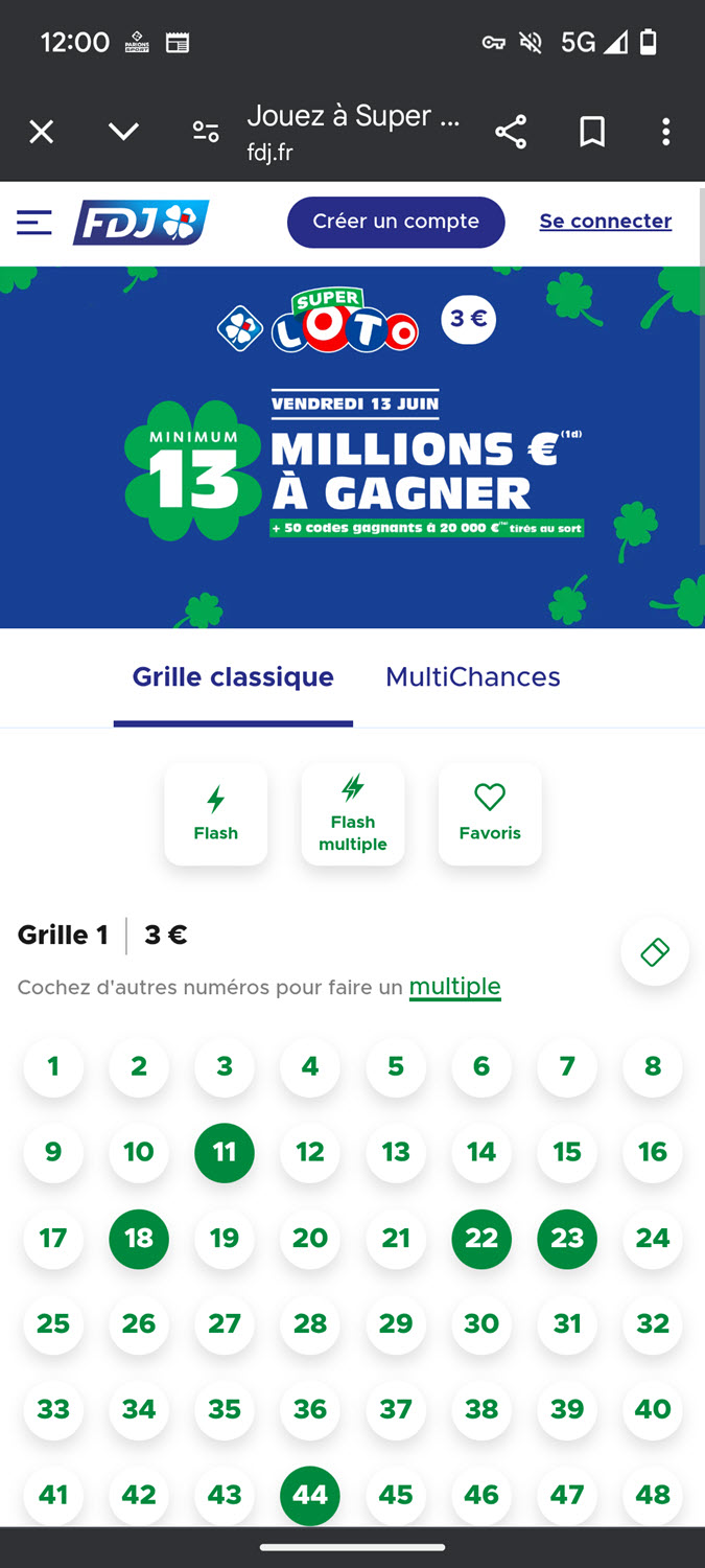 Sélectionnez maintenant 5 numéros et 1 numéro Chance pour remplir une grille simple Super Loto.