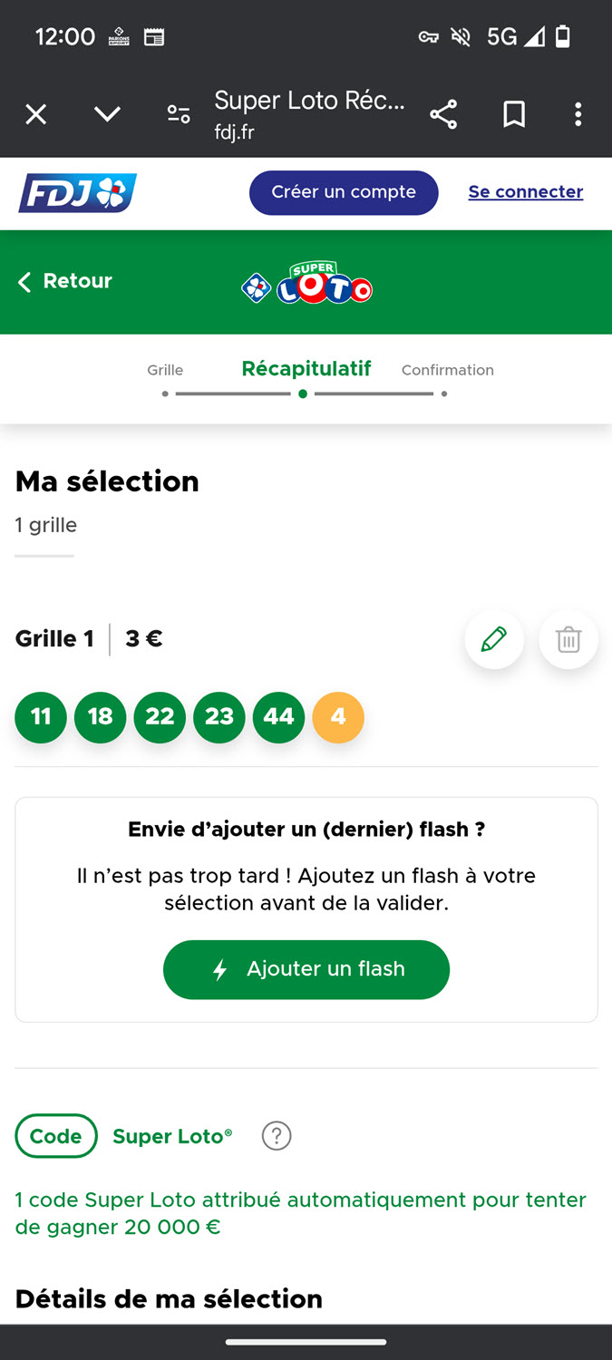 La derenière confirmation pour valider votre prise de jeu au Super Loto de ce vendredi 13.