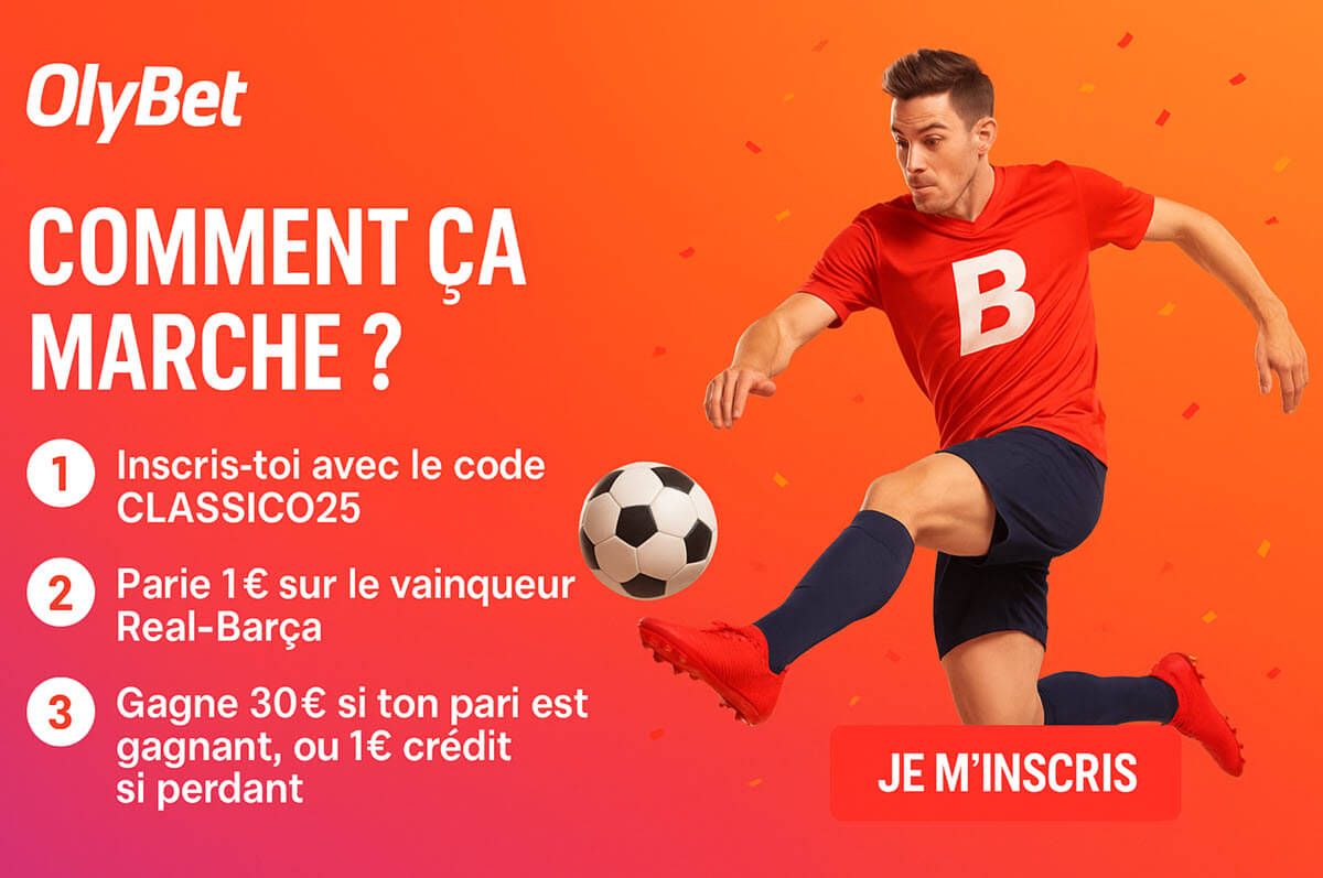 Etapes pour recevoir le bonus du code promo Olybet pour le Classico