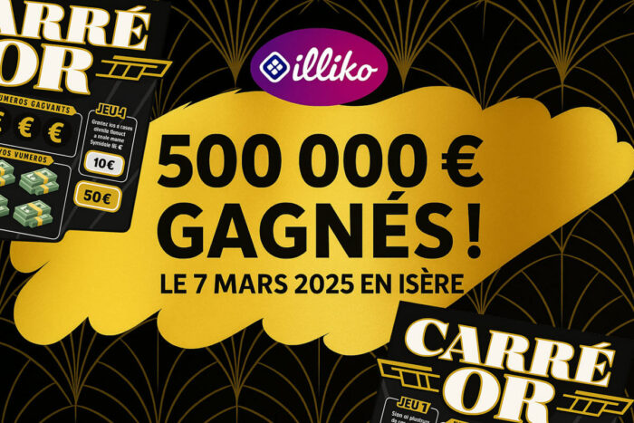 FDJ : il change de ticket pour une fois et gagne 500 000 € avec Carré Or en Isère