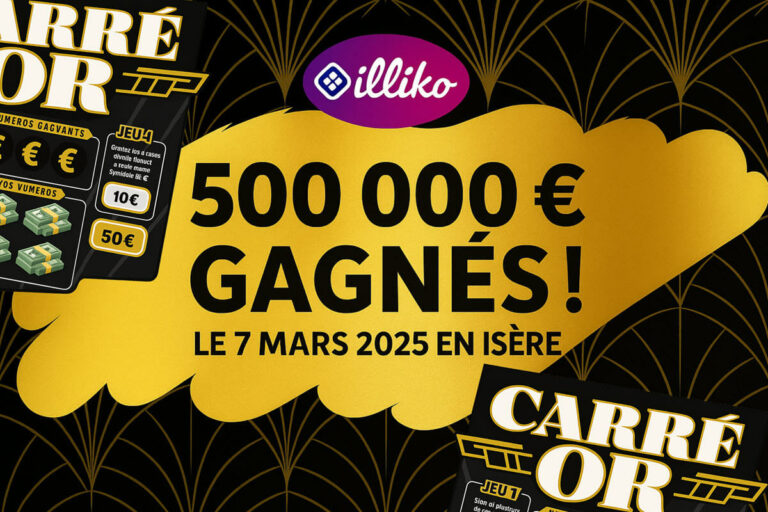 FDJ : il change de ticket pour une fois et gagne 500 000 € avec Carré Or en Isère