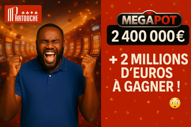 Partouche MegaPot : fonctionnement, gagnants et jackpot en cours | Juin 2025