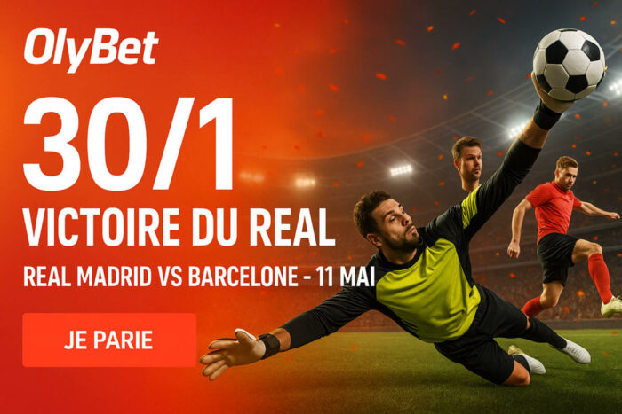 Olybet : nouveau code promo pour le Classico Real Madrid – FC Barcelone du 11 mai