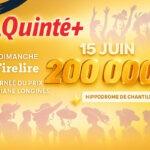 Quinté+ du jour : 200 000€ dans la cagnotte e-Quinté+ sur PMU.fr de ce dimanche 15 juin en marge du Prix de Diane