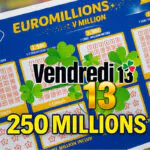 EuroMillions : sans grand gagnant, la cagnotte record de 250 millions d’euros encore remise en jeu ce Vendredi 13