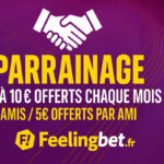 Parrainer un ami sur Feelingbet : 5€ offerts pour chaque filleul | Septembre 2025